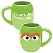 Sesame Street Oscar the Grouch I Don't Do Mornings Mug